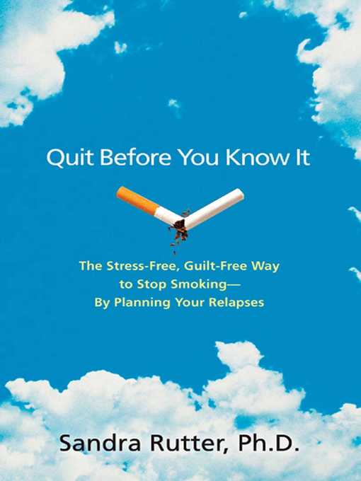 Title details for Quit Before You Know It by Sandra Rutter - Available